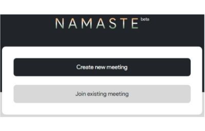 Say Namaste- An alternative of Zoom app.