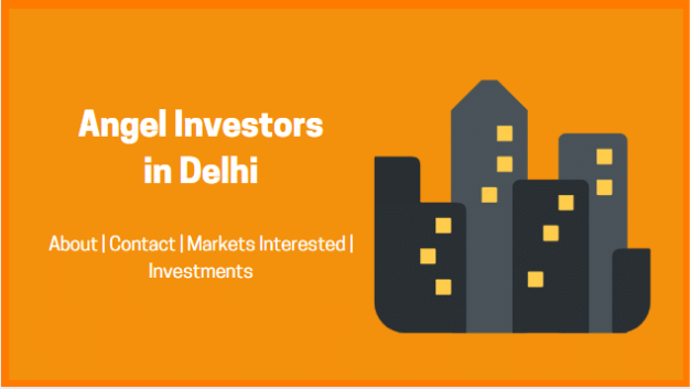List of Angel Investors in Delhi [With Contact]